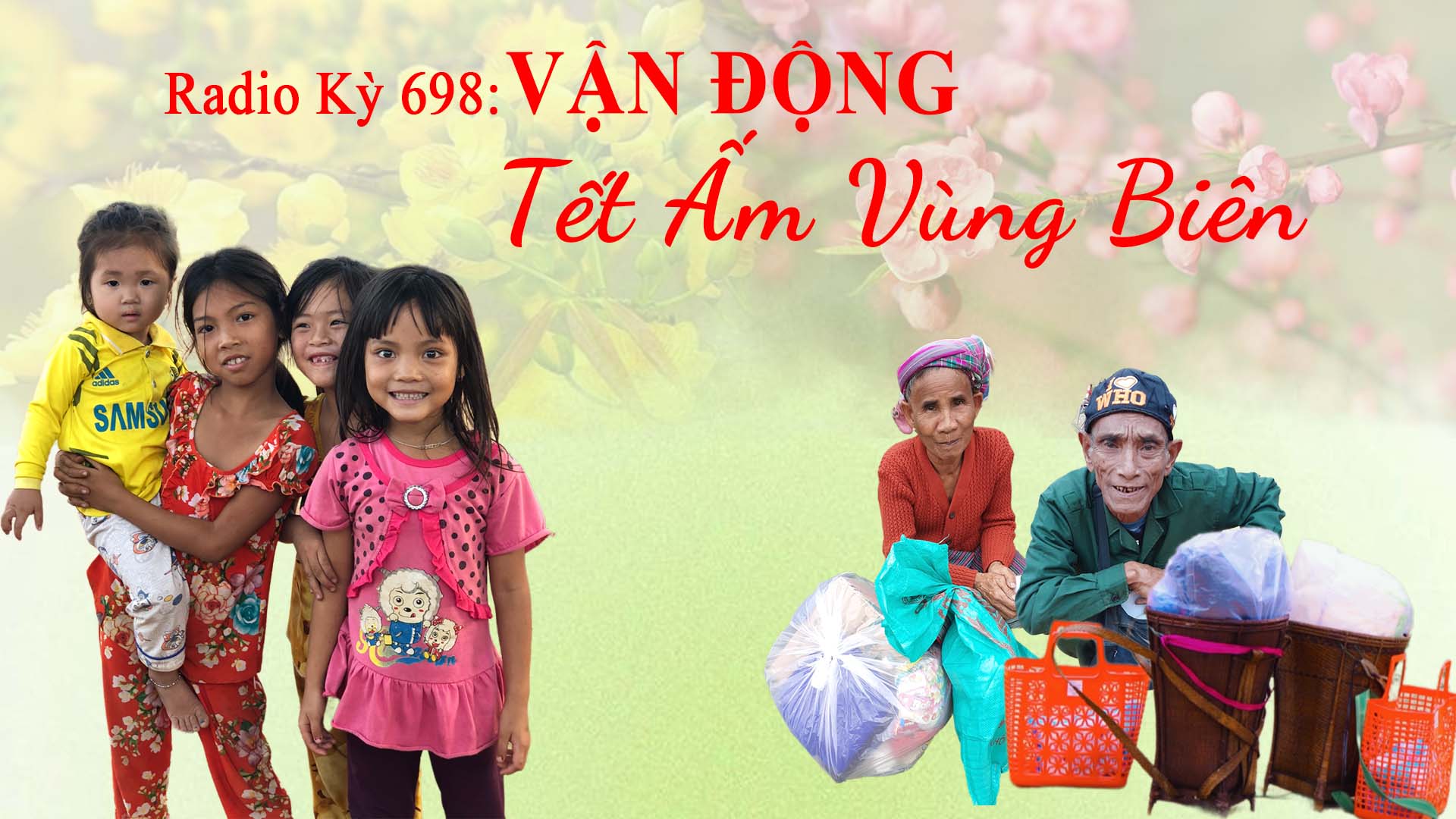 Radio Kỳ 698: VẬN ĐỘNG 