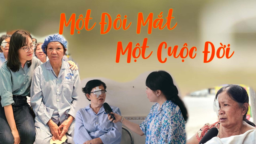 Radio Kỳ 656: MỘT ĐÔI MẮT MỘT CUỘC ĐỜI