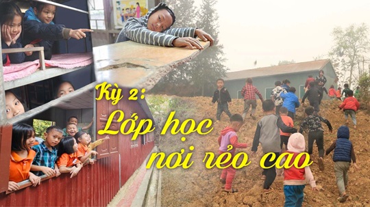 Radio Kỳ 660: KỲ 2 - LỚP HỌC NƠI RẺO CAO